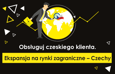 Obsługuj czeskiego klienta. Ekspansja na rynki zagraniczne – Czechy