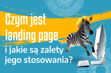 Czym jest landing page i jakie są zalety jego stosowania?