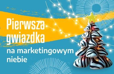 Pierwsza gwiazdka na marketingowym niebie